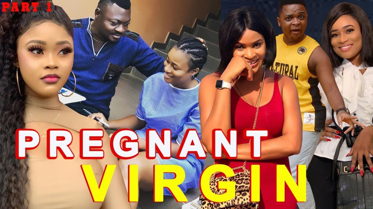 THE PREGNANT VIRGIN PART 1//TRENDING NOLLYWOOD MOVIES FULL MOVIES