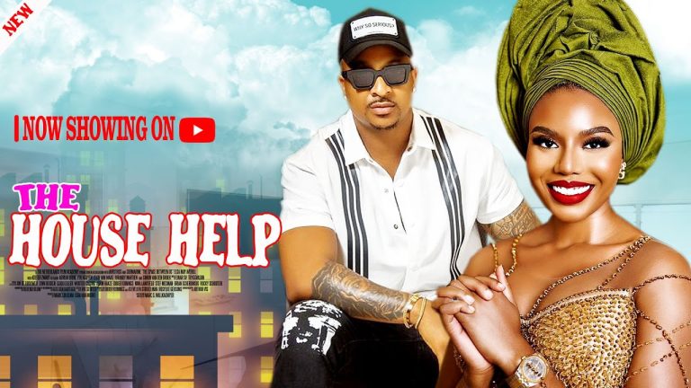 The House Help - (Nancy Isime & Ik Ogbonna) || New Trending Nollywood ...