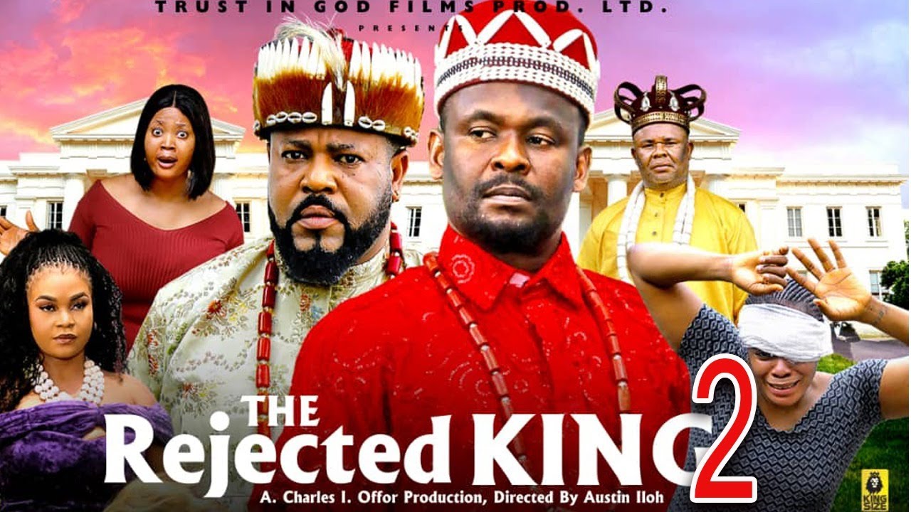 THE REJECTED KING PT 2 New Movie Zubby Michael Sochi Infinity 